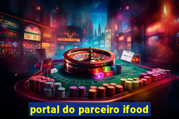 portal do parceiro ifood